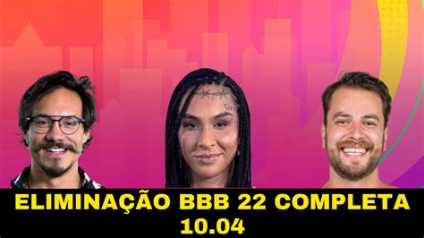 bbb 22 eliminacao